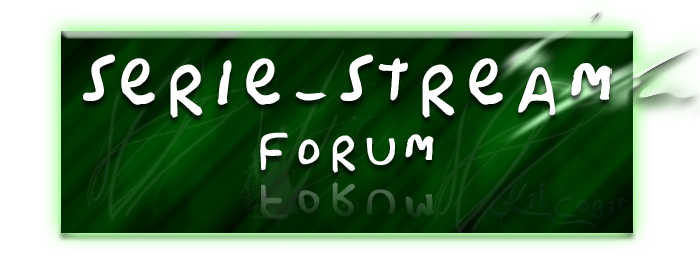 Series-Stream, Le Forum